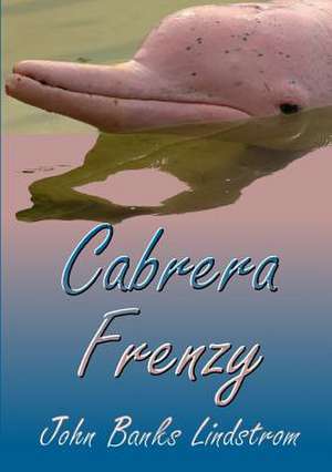 Cabrera Frenzy de John Banks Lindstrom