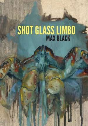 Shot Glass Limbo de Max Black