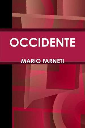 Occidente de Mario Farneti