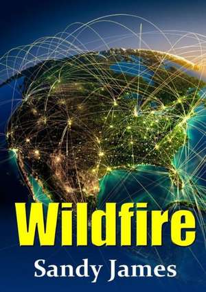 Wildfire de Sandy James