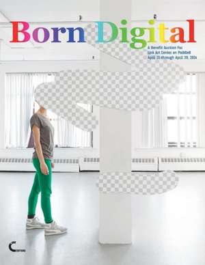 Born Digital de Link Art Center