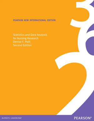 Statistics and Data Analysis for Nursing Research de Denise Polit