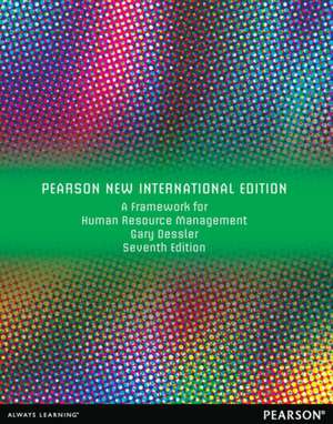 Framework for Human Resource Management, A de Gary Dessler