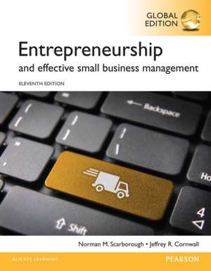 Entrepreneurship and Effective Small Business Management, Global Edition de Jeffrey Cornwall