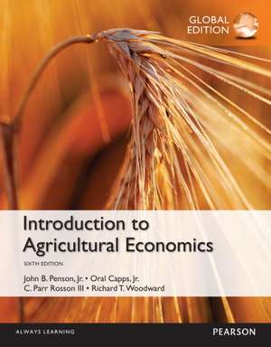 Penson, J: Introduction to Agricultural Economics, Global Ed de Richard Woodward