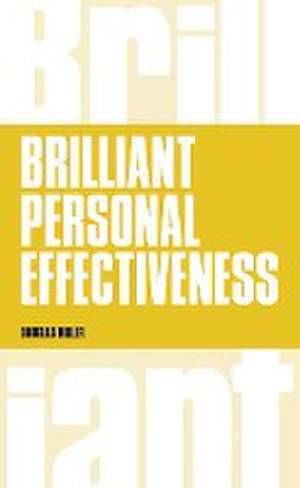 Brilliant Personal Effectiveness de Douglas Miller