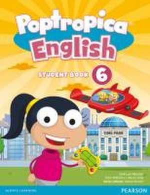 Poptropica English American Edition 6 Student Book de Aaron Jolly