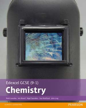 Edexcel GCSE (9-1) Chemistry Student Book (Edexcel (9-1) GCSE Science 2016) de Iain Brand