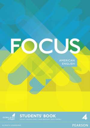 Focus AmE 4 Students' Book de Daniel Brayshaw