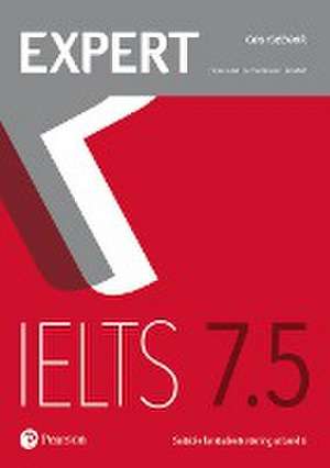 Expert IELTS 7.5 Coursebook de Fiona Aish