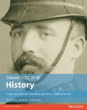 Sharkey, T: Edexcel GCSE (9-1) History Crime and punishment de Trevor Sharkey