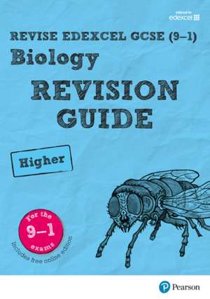 Pearson REVISE Edexcel GCSE Biology (Higher) Revision Guide: incl. online revision and quizzes - for 2025 and 2026 exams de Pauline Lowrie