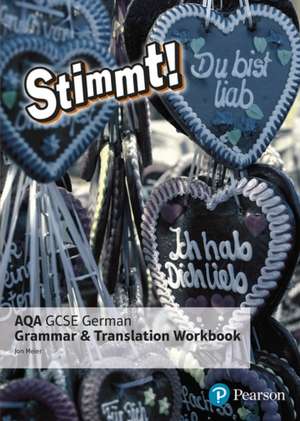 Meier, J: Stimmt! AQA GCSE German Grammar and Translation Wo