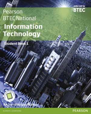 BTEC Nationals Information Technology Student Book + Activebook de Alan Jarvis