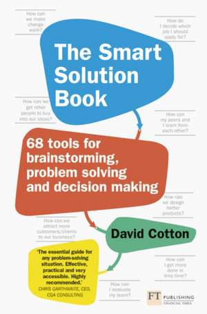 Smart Solution Book, The de David Cotton