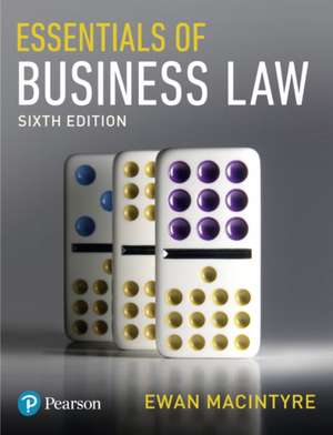 Essentials of Business Law de Ewan Macintyre