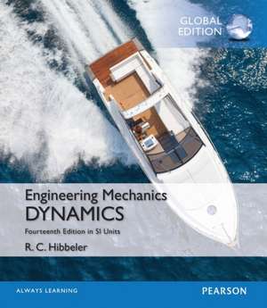 Engineering Mechanics: Statics and Engineering Mechanics: Dynamics plus Study Packs, SI Edition de Russell C. Hibbeler