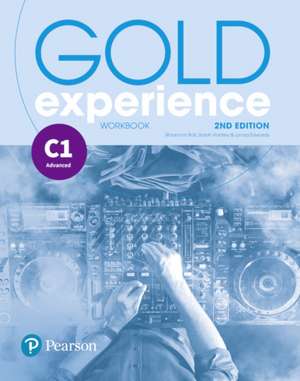 Gold Experience 2nd Edition C1 Workbook de Lynda Edwards