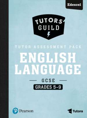 TUTORS GUILD GCSE EDEXCEL ENGLISH LANGUA de David Grant