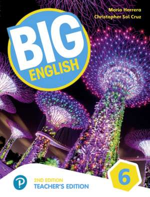 Big English AmE 2nd Edition 6 Teacher's Edition de Mark Roulston