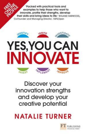 Yes, You Can Innovate de Natalie Turner