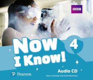 Now I Know 4 Audio CD de Tessa Lochowski