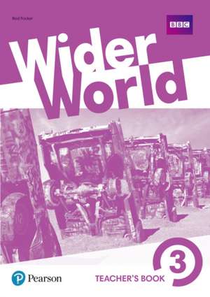 Wider World 3 Teacher's Book with MyEnglishLab & Online Extra Homework + DVD-ROM Pack de Rod Fricker