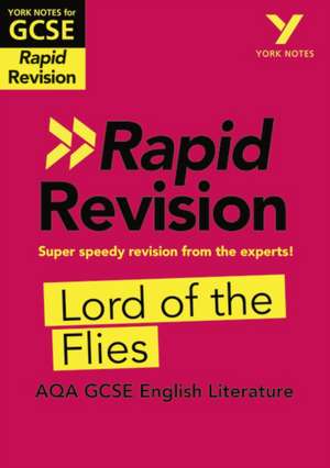 York Notes for AQA GCSE (9-1) Rapid Revision Guide: Lord of the Flies - catch up, revise and be ready for the 2025 and 2026 exams de Beth Kemp