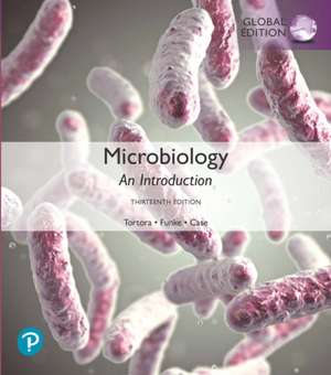 Tortora, G: Microbiology: An Introduction, Global Edition de Christine Case