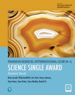 Pearson Edexcel International GCSE (9-1) Science Single Award Student Book de Penny Johnson