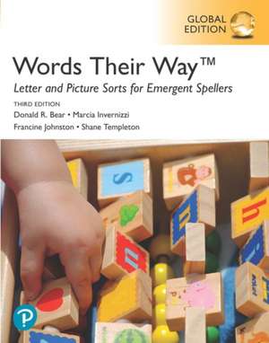 Word Study: Letter and Picture Sorts for Emergent Spellers, Global Edition, 3rd edition de Donald Bear