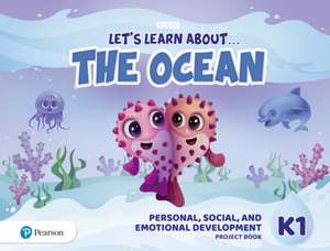 Let's Learn About the Ocean K1 Personal, Social & Emotional