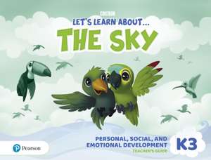 Let's Learn About the Sky K3 Personal, Social & Emotional De