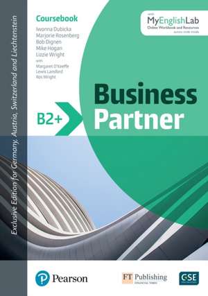 Business Partner B2+ DACH Coursebook & Standard MEL & DACH Reader+ eBook Pack de Iwona Dubicka