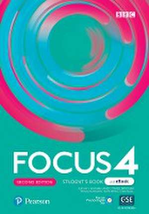 Focus 2ed Level 4 Student's Book & eBook with Extra Digital Activities & App de SUE KAY