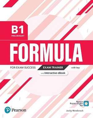 Formula B1 Preliminary Exam Trainer with key & eBook de Pearson Education