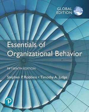 Essentials of Organizational Behaviour, Global Edition de Stephen Robbins