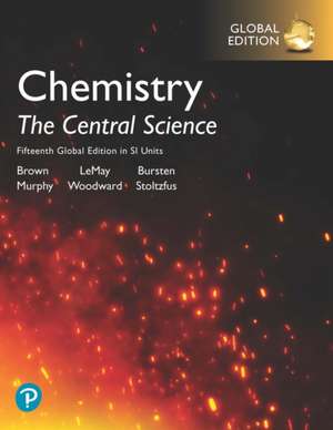 Chemistry: The Central Science in SI Units, Global Edition de Bruce Bursten