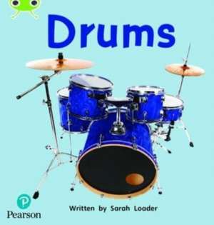 Bug Club Phonics - Phase 4 Unit 12: Drums de Sarah Loader