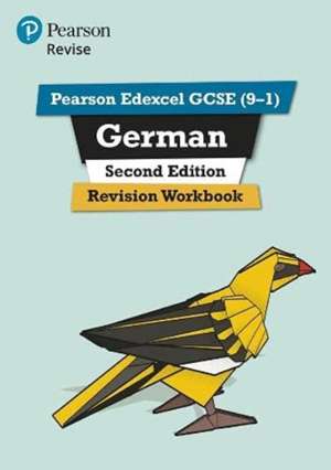 Pearson REVISE Edexcel GCSE German Revision Workbook - for 2025 exams de Harriette Lanzer