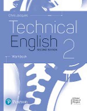 Technical English 2nd Edition Level 2 Workbook de Christopher Jacques