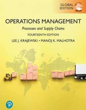 Operations Management: Processes and Supply Chains, Global Edition de Lee Krajewski