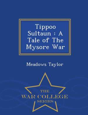 Tippoo Sultaun de Meadows Taylor