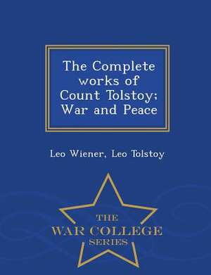 COMP WORKS OF COUNT TOLSTOY WA