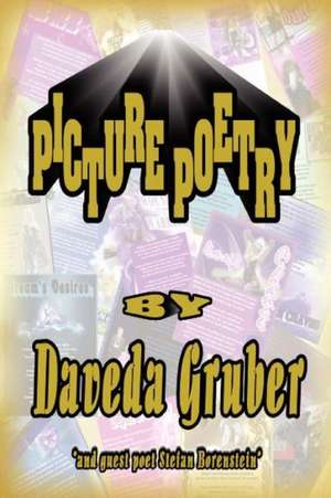 Picture Poetry de Daveda Gruber