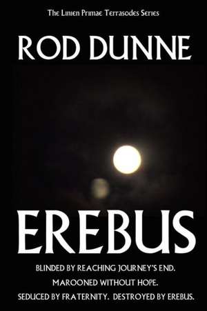 Erebus de Rod Dunne