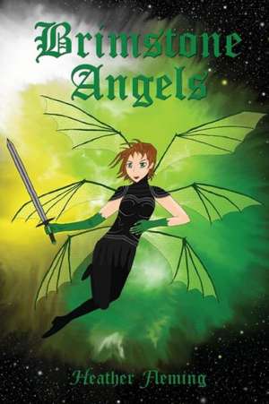 Brimstone Angels de Heather Fleming