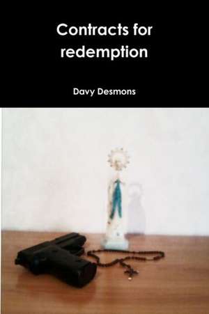 Contracts for Redemption de Davy Desmons