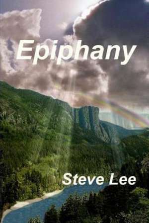 Epiphany de Steve Lee