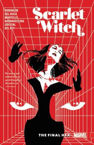 Scarlet Witch Vol. 3: The Final Hex de James Robinson